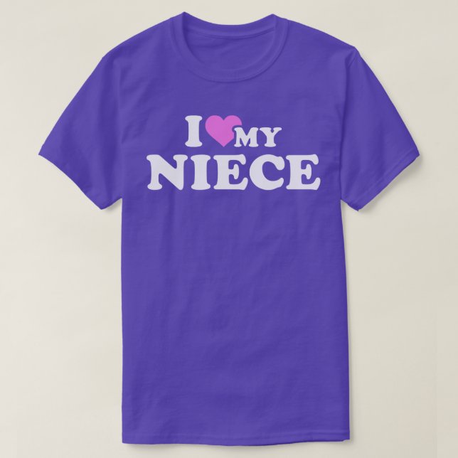 I love my niece T-Shirt (Design Front)