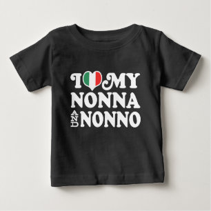 I Love My Nonna and Nonno Baby T-Shirt