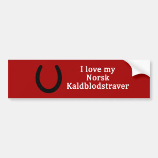 I Love My Norsk Kaldblodstraver Horse Bumper Sticker