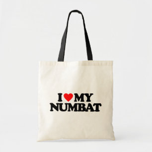 I LOVE MY NUMBAT TOTE BAG