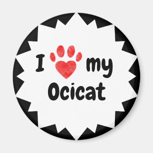 I Love My Ocicat Cat Magnet