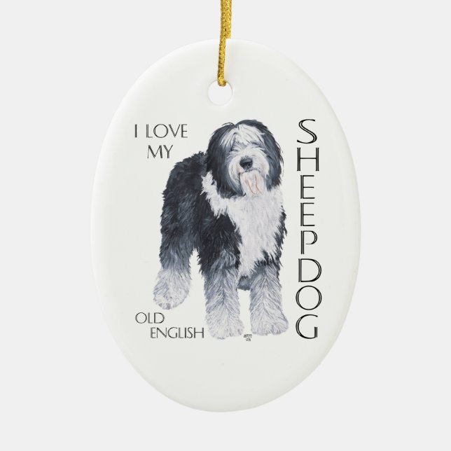 I Love My Old English Sheepdog Ceramic Tree Decoration (Front)