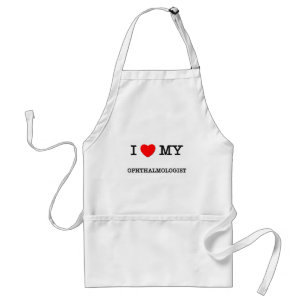 I Love My OPHTHALMOLOGIST Standard Apron
