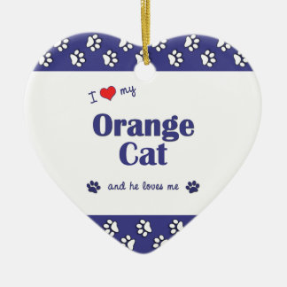 I Love My Orange Cat (Male Cat) Ceramic Tree Decoration