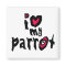 I Love My Parrot