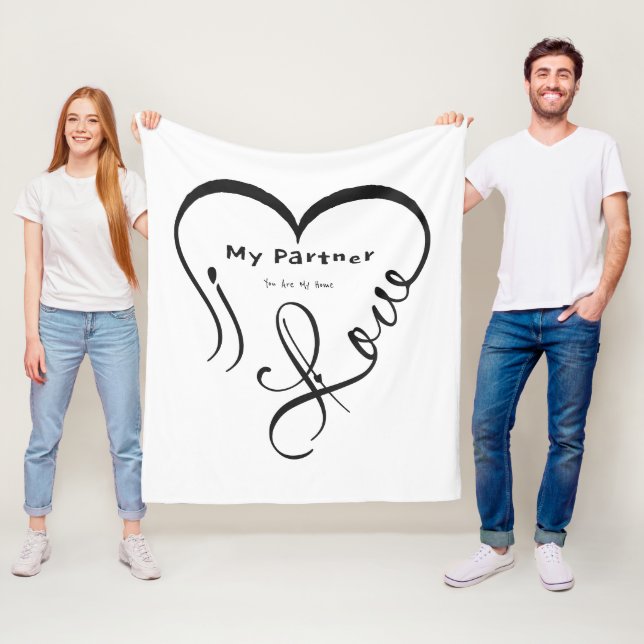 I Love My Partner - You Are My Home Throw Pillow Fleece Blanket (In Situ)