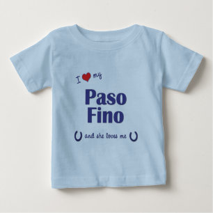 I Love My Paso Fino (Female Horse) Baby T-Shirt