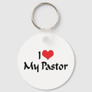 I Love My Pastor Keychain