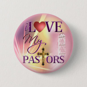 I Love My Pastors 6 Cm Round Badge