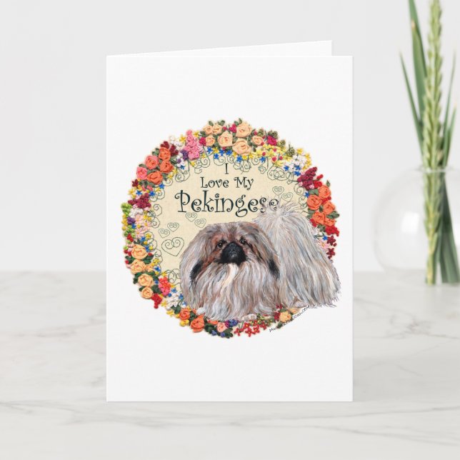 I Love My Pekingese Card (Front)