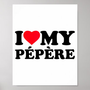 I Love My Pepere Heart Grandpa Family  Poster