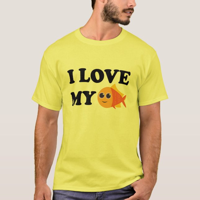 I Love My Pet Goldfish T-shirt (Front)