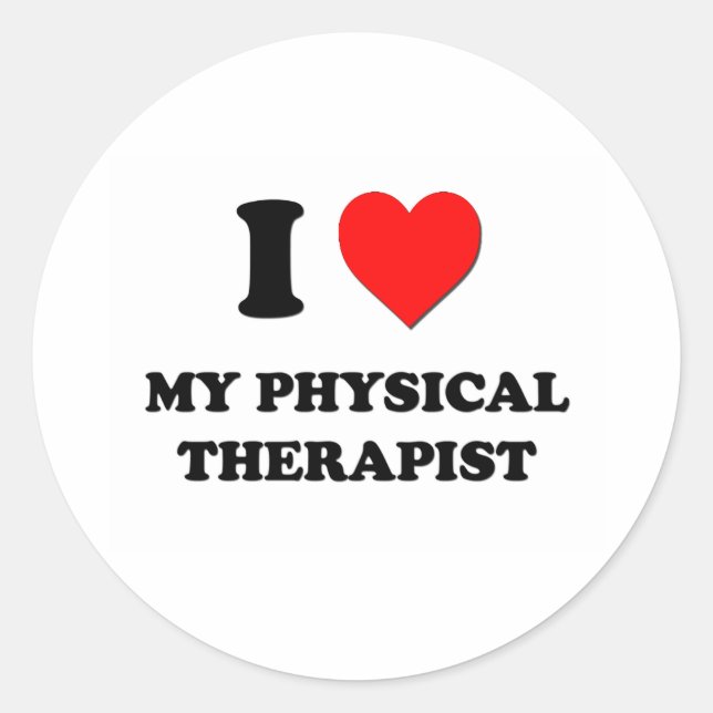 I love My Physical Therapist Classic Round Sticker (Front)