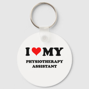 I Love My Physiotherapy Assistant Key Ring