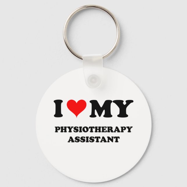 I Love My Physiotherapy Assistant Key Ring (Front)