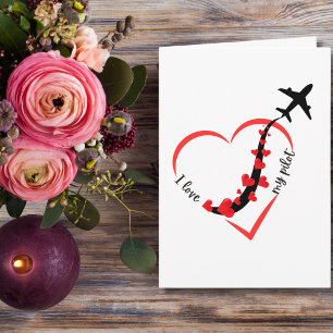 I love My Pilot Heart & Aeroplane Romantic Simple Card