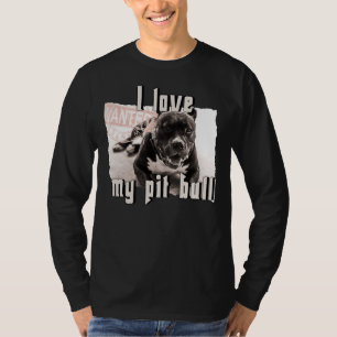 I Love My Pit Bull Dog T-Shirt