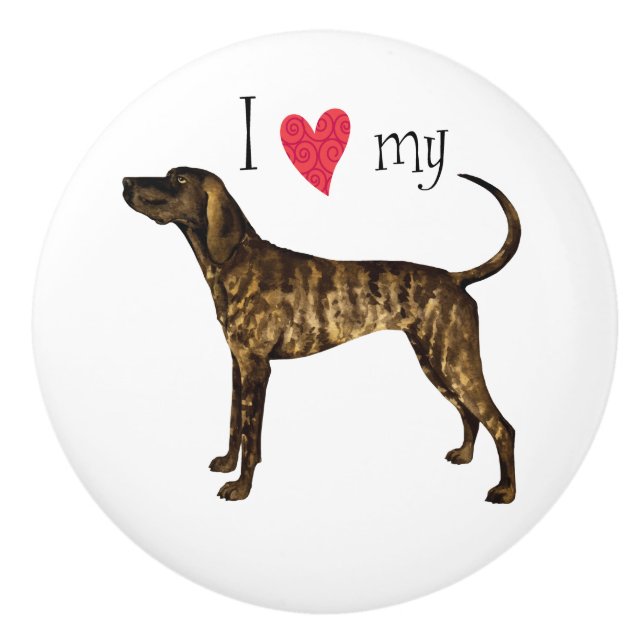 I Love my Plott Hound Ceramic Knob (Front)