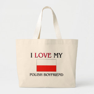 I Love My Polish Boyfriend Large Tote Bag