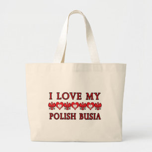 I Love My Polish Busia Large Tote Bag