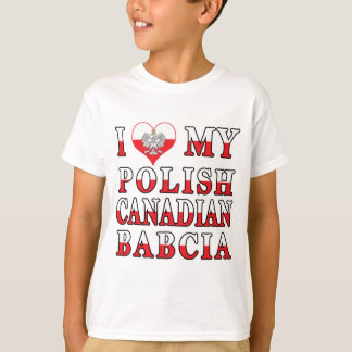 I Love My Polish Canadian Babcia Flag T-Shirt