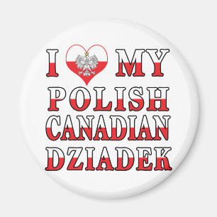 I Love My Polish Canadian Dziadek Flag Magnet