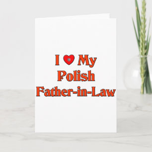 I Love My Polish Father-in-Law Holiday Card
