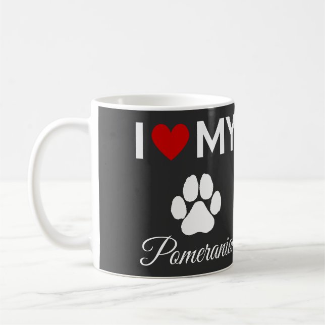 I love my Pomeranian dog custom text Coffee Mug (Left)