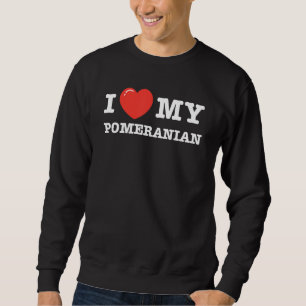 I Love My Pomeranian Love Heart 1 Sweatshirt