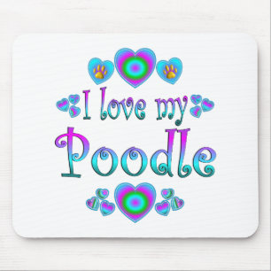 I Love My Poodle Mouse Pad
