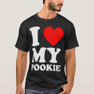 I Love My Pookie - Cute Valentines Day  T-Shirt