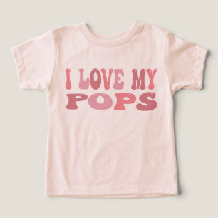 I Love My Pops Shirt and, Father's Day Toddler & Y