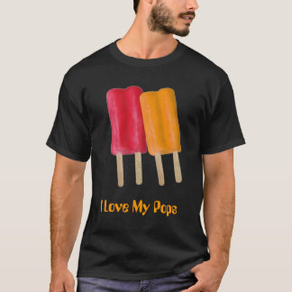 I Love My Pops T-Shirt