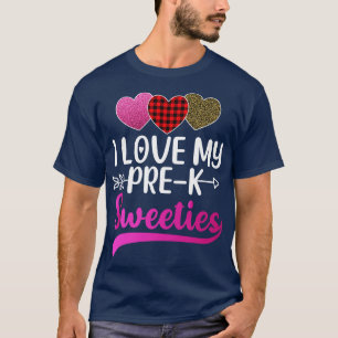 I Love My PreK Sweeties Hearts Valentines Day Teac T-Shirt
