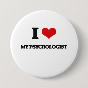 I Love My Psychologist 7.5 Cm Round Badge