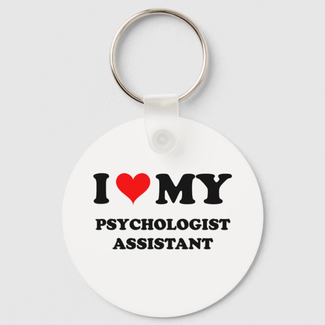 I Love My Psychologist Assistant Key Ring (Front)
