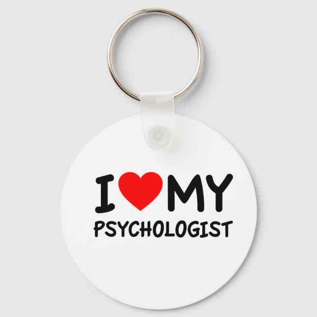 I love my psychologist key ring (Front)