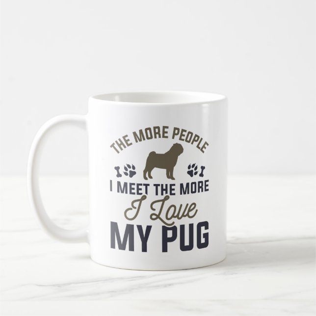 I Love My Pug Coffee Mug (Left)