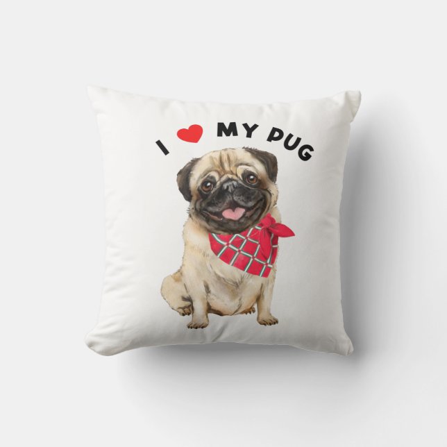 I Love My Pug Cute Pug Puppy Dog with Scarf Art  Cushion (Front)