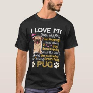 I Love My Pug Dog Friend Funny Quote Tee For Men W