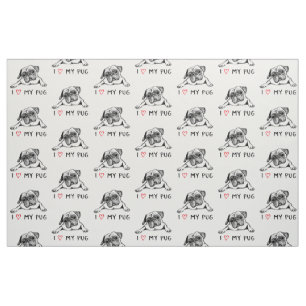 I Love My Pug Fabric