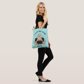 I love my Pug with Pet's Name Tote Bag