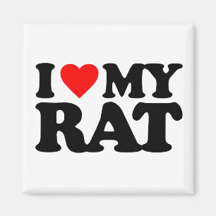 I LOVE MY RAT MAGNET