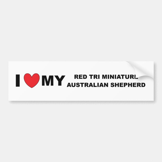 i love my red tri mini aussie bumper sticker (Front)
