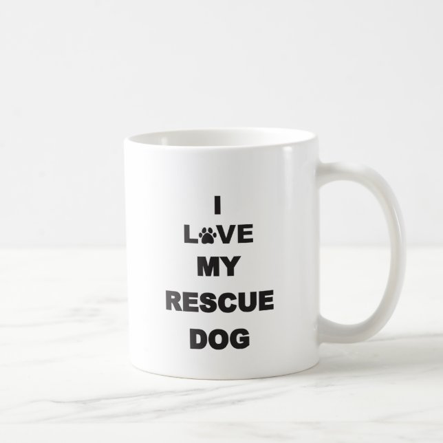 I Love My Rescue Dog Coffee Mug (Right)
