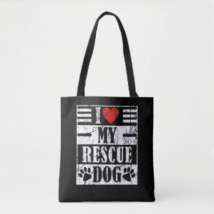 I Love My Rescue Dog Funny Vintage Pet Gift Tote Bag