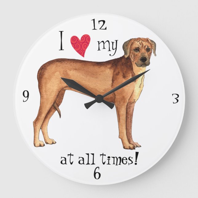I Love my Rhodesian Ridgeback Large Clock (Front)