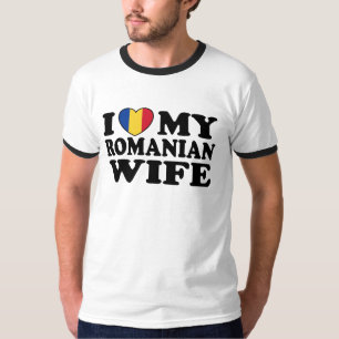I Love My Romanian Wife T-Shirt