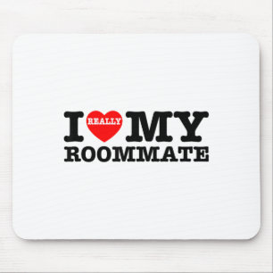 I Love My Roomate Heart Funny Party Gifts Valentin Mouse Pad