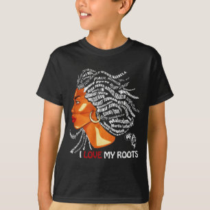 I Love My Roots - Patriotic Black History Month T-Shirt